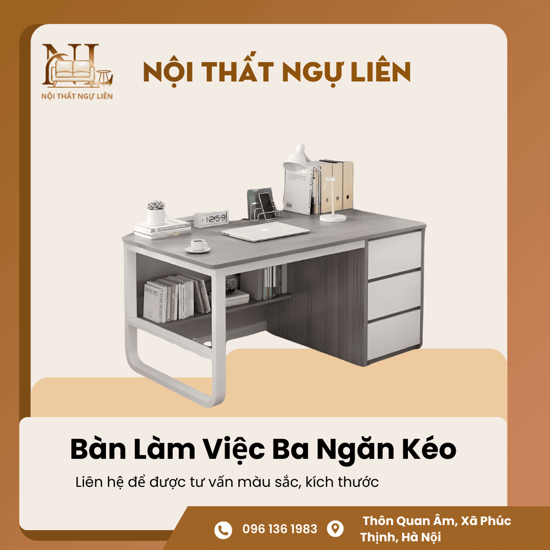 Bàn làm học ba ngăn kéo Nội Thất Ngự Liên 2 Bàn Làm Việc Ba Ngăn Kéo